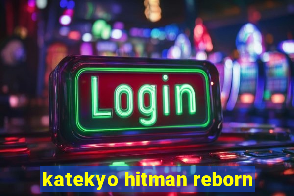 katekyo hitman reborn